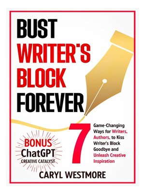 cover image of Bust Writers Block Forever